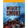 Weber 's Kookboek Smoking -Weber Winkel 19291 weber s kookboek smoking